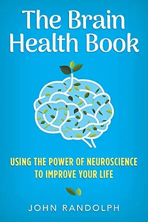 خرید و دانلود نسخه کامل کتاب The Brain Health Book: Using the Power of Neuroscience to Improve Your Life_6a77ef3c98cc9.webp خرید و دانلود نسخه کامل کتاب The Brain Health Book: Using the Power of Neuroscience to Improve Your Life