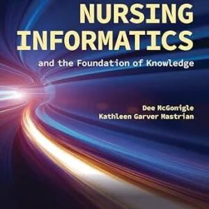 خرید و دانلود نسخه کامل کتاب Nursing Informatics and the Foundation of Knowledge