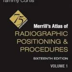 خرید و دانلود نسخه کامل کتاب Merrill’s Atlas of Radiographic Positioning and Procedures -Volume 1 – E-Book