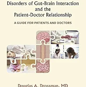 خرید و دانلود نسخه کامل کتاب Gut Feelings–Disorders of Gut-Brain Interaction and the Patient-Doctor Relationship: A Guide for Patients and Doctors