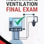 خرید و دانلود نسخه کامل کتاب Mechanical Ventilation Final Exam: Study Guide, Practice Questions, and Reference Notes