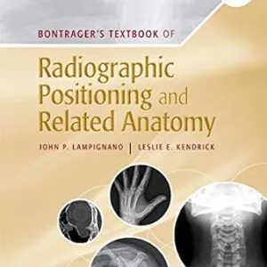 خرید و دانلود نسخه کامل کتاب Bontrager’s Textbook of Radiographic Positioning and Related Anatomy – E-Book