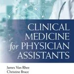 خرید و دانلود نسخه کامل کتاب Clinical Medicine for Physician Assistants 1st Edition