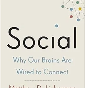 خرید و دانلود نسخه کامل کتاب Social: Why Our Brains Are Wired to Connect