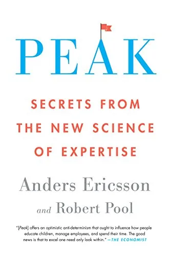 خرید و دانلود نسخه کامل کتاب Peak: Secrets from the New Science of Expertise Kindle Edition_6a76113a5efd3.jpeg خرید و دانلود نسخه کامل کتاب Peak: Secrets from the New Science of Expertise Kindle Edition