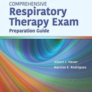 خرید و دانلود نسخه کامل کتاب Comprehensive Respiratory Therapy Exam Preparation 4th Edition