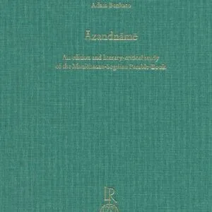 دانلود کتاب Āzandnāmē: An Edition and Literary-Critical Study of the Manichaean-Sogdian Parable-Book