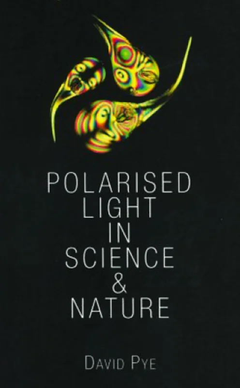 خرید و دانلود نسخه کامل کتاب Polarised Light in Science and Nature-J_6a8f5c4e69759.webp خرید و دانلود نسخه کامل کتاب Polarised Light in Science and Nature-J
