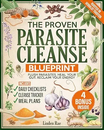 خرید و دانلود نسخه کامل کتاب The Proven Parasite Cleanse Blueprint: A Structured Protocol with Daily Meal Plans, Checklists, and Remedies Rooted in Herbalist Tradition to Flush Parasites, Detox Your Gut, and Take Control Again_6a69657d99661.webp خرید و دانلود نسخه کامل کتاب The Proven Parasite Cleanse Blueprint: A Structured Protocol with Daily Meal Plans, Checklists, and Remedies Rooted in Herbalist Tradition to Flush Parasites, Detox Your Gut, and Take Control Again