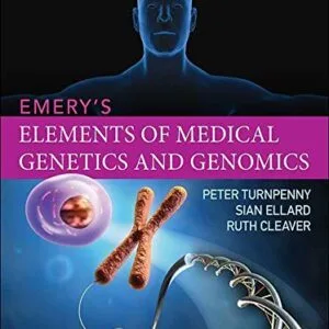 خرید و دانلود نسخه کامل کتاب Emery’s Elements of Medical Genetics E-Book 16th Edition