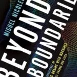 خرید و دانلود نسخه کامل کتاب Beyond Boundaries: The New Neuroscience of Connecting Brains with Machines—and How It Will Change Our Lives