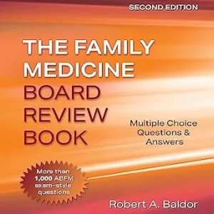 خرید و دانلود نسخه کامل کتاب Family Medicine Board Review Book: Multiple Choice Questions & Answers