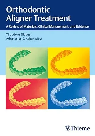 خرید و دانلود نسخه کامل کتاب Orthodontic Aligner Treatment: A Review of Materials, Clinical Management, and Evidence_6a672cd1b4a9d.jpeg خرید و دانلود نسخه کامل کتاب Orthodontic Aligner Treatment: A Review of Materials, Clinical Management, and Evidence