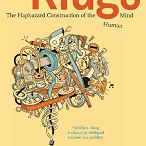خرید و دانلود نسخه کامل کتاب Kluge: The Haphazard Evolution of the Human Mind First Edition