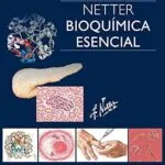 خرید و دانلود نسخه کامل کتاب Netter. Bioquímica esencial (Spanish Edition)