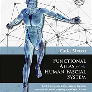 خرید و دانلود نسخه کامل کتاب Functional Atlas of the Human Fascial System 1st Edition