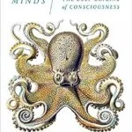 خرید و دانلود نسخه کامل کتاب Other Minds: The Octopus, the Sea, and the Deep Origins of Consciousness