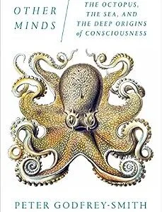 خرید و دانلود نسخه کامل کتاب Other Minds: The Octopus, the Sea, and the Deep Origins of Consciousness