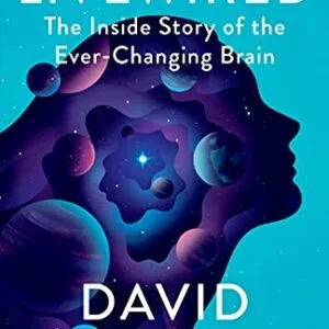 خرید و دانلود نسخه کامل کتاب Livewired: The Inside Story of the Ever-Changing Brain Kindle Edition