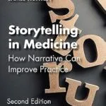 خرید و دانلود نسخه کامل کتاب Storytelling in Medicine: How narrative can improve practice