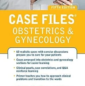 خرید و دانلود نسخه کامل کتاب Case Files Obstetrics and Gynecology, Fifth Edition