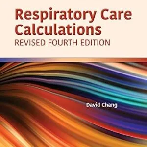 خرید و دانلود نسخه کامل کتاب Respiratory Care Calculations Revised