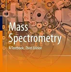 خرید و دانلود نسخه کامل کتاب Mass Spectrometry: A Textbook