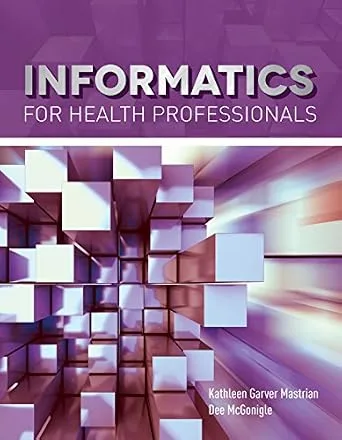 خرید و دانلود نسخه کامل کتاب Informatics for Health Professionals (Navigate 2 Advantage Access)_6a6eee390f221.jpeg خرید و دانلود نسخه کامل کتاب Informatics for Health Professionals (Navigate 2 Advantage Access)
