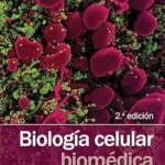 خرید و دانلود نسخه کامل کتاب Biología celular biomédica (Spanish Edition)