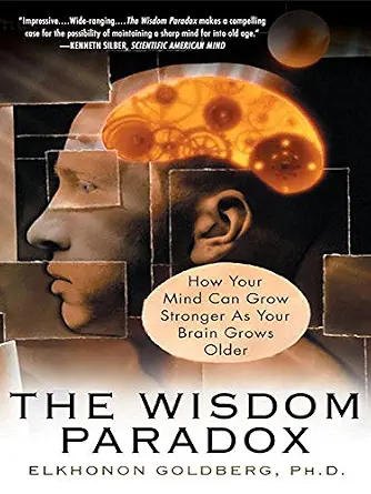خرید و دانلود نسخه کامل کتاب The Wisdom Paradox: How Your Mind Can Grow Stronger As Your Brain Grows Older_6a77b1db0d2ca.webp خرید و دانلود نسخه کامل کتاب The Wisdom Paradox: How Your Mind Can Grow Stronger As Your Brain Grows Older