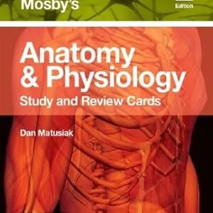 خرید و دانلود نسخه کامل کتاب Mosby’s Anatomy & Physiology Study and Review Cards – E-Book