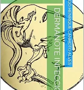 خرید و دانلود نسخه کامل کتاب زبان اصلی Dermanote Infecciosas: 193 Questões Comentadas (Dermanote Advanced Livro 8) (Portuguese Edition) PDF | دانلود کتاب خارجی