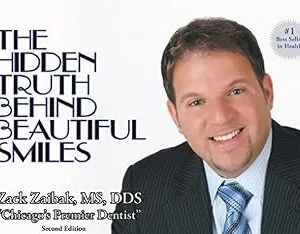 خرید و دانلود نسخه کامل کتاب The Hidden Truth Behind Beautiful Smiles: Second Edition