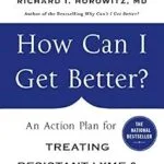 خرید و دانلود نسخه کامل کتاب How Can I Get Better?: An Action Plan for Treating Resistant Lyme & Chronic Disease