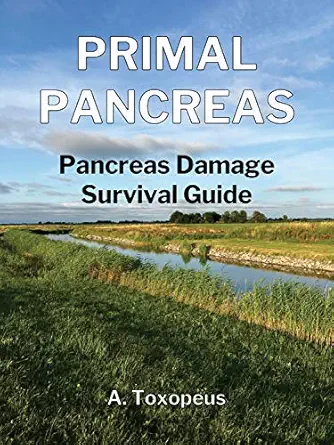 خرید و دانلود نسخه کامل کتاب PRIMAL PANCREAS: Pancreas Damage Survival Guide_6a69309787100.webp خرید و دانلود نسخه کامل کتاب PRIMAL PANCREAS: Pancreas Damage Survival Guide