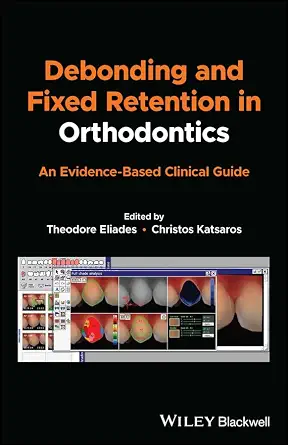 خرید و دانلود نسخه کامل کتاب Debonding and Fixed Retention in Orthodontics: An Evidence-Based Clinical Guide_6a67323c80e59.webp خرید و دانلود نسخه کامل کتاب Debonding and Fixed Retention in Orthodontics: An Evidence-Based Clinical Guide