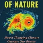 خرید و دانلود نسخه کامل کتاب The Weight of Nature: How a Changing Climate Changes Our Brains