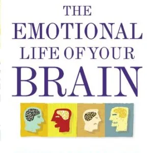 خرید و دانلود نسخه کامل کتاب The Emotional Life of Your Brain: How Its Unique Patterns Affect the Way You Think, Feel, and Live–and How You Ca n Change Them Kindle Edition