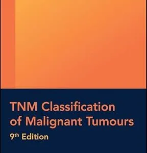 خرید و دانلود نسخه کامل کتاب TNM Classification of Malignant Tumours (UICC)