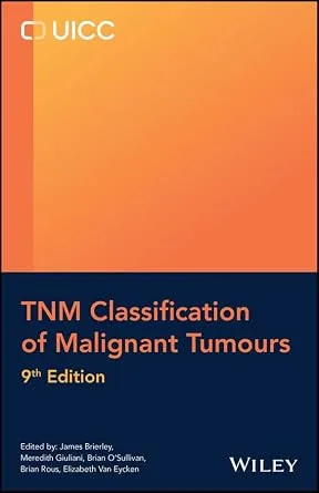 خرید و دانلود نسخه کامل کتاب TNM Classification of Malignant Tumours (UICC)_6a6d0ab16473d.jpeg خرید و دانلود نسخه کامل کتاب TNM Classification of Malignant Tumours (UICC)