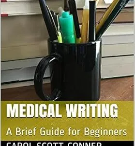 خرید و دانلود نسخه کامل کتاب Medical Writing: A Brief Guide for Beginners