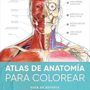 خرید و دانلود نسخه کامل کتاب Atlas de anatomía para colorear (The Human Body Coloring Book): Guía de estudio (Spanish Edition)