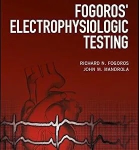 خرید و دانلود نسخه کامل کتاب Fogoros’ Electrophysiologic Testing