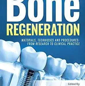 خرید و دانلود نسخه کامل کتاب Hand Book on Bone regeneration : Materials, Techniques and Procedures: From Research to Clinical Practice