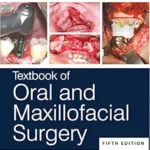 خرید و دانلود نسخه کامل کتاب Textbook of Oral and Maxillofacial Surgery