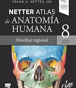 خرید و دانلود نسخه کامل کتاب Netter. Atlas de anatomía humana. Abordaje regional (Spanish Edition)