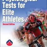 خرید و دانلود نسخه کامل کتاب Physiological Tests for Elite Athletes 2nd Edition