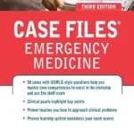 خرید و دانلود نسخه کامل کتاب Case Files Emergency Medicine, Third Edition (LANGE Case Files)