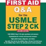 خرید و دانلود نسخه کامل کتاب First Aid Q&A for the USMLE Step 2 CK, Second Edition (First Aid USMLE)
