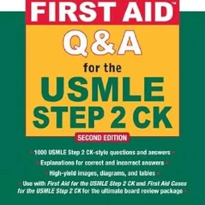 خرید و دانلود نسخه کامل کتاب First Aid Q&A for the USMLE Step 2 CK, Second Edition (First Aid USMLE)
